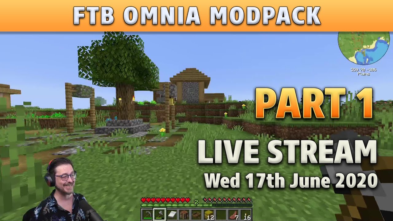 Part 1 - FTB Omnia Minecraft Modpack - 17 JUN 2020