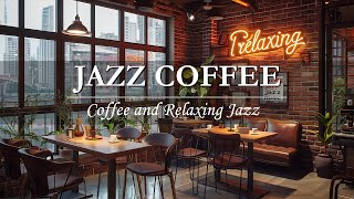Jazz Relaxing Music - Cozy Coffee Shop Ambience ☕ Warm Jazz Instrumental Music to Study, Work, Focus by Cozy Jazz Cafe BMG 661 views 2 weeks ago 10 hours, 8 minutes