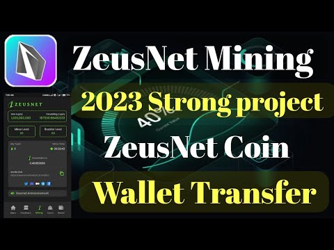 ZeusNet Network New Mining App || Coin Wallet Transfer | How To Create Account | Total Supply Today