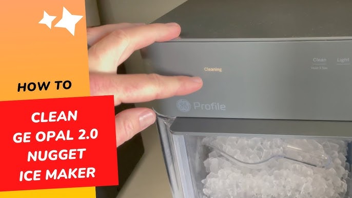 Descaling your GE Profile Opal Nugget Ice Maker 