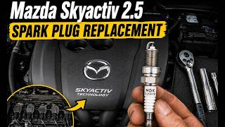 Mazda 2.5 Skyactiv Spark Plug Replacement