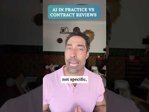 Using AI in Practice vs Contract Reviews