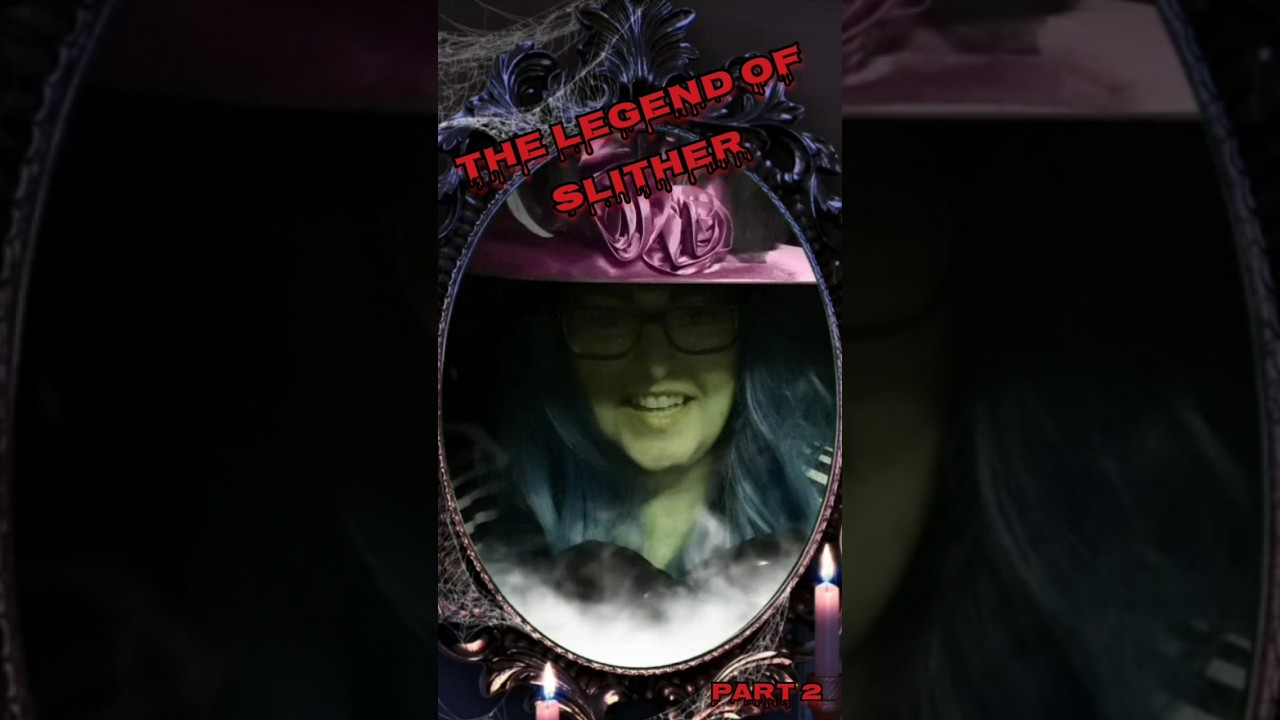 The Legend of SLITHER pt. 2 #halloween #scarystories