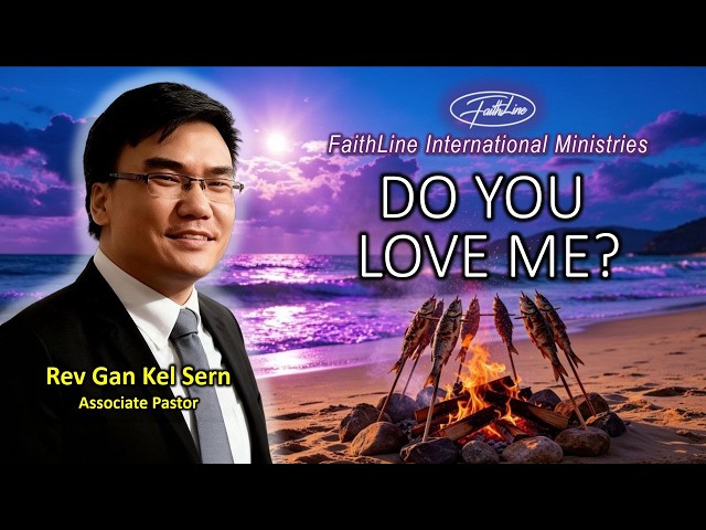 DO YOU LOVE ME? - Rev Gan Kel Sern