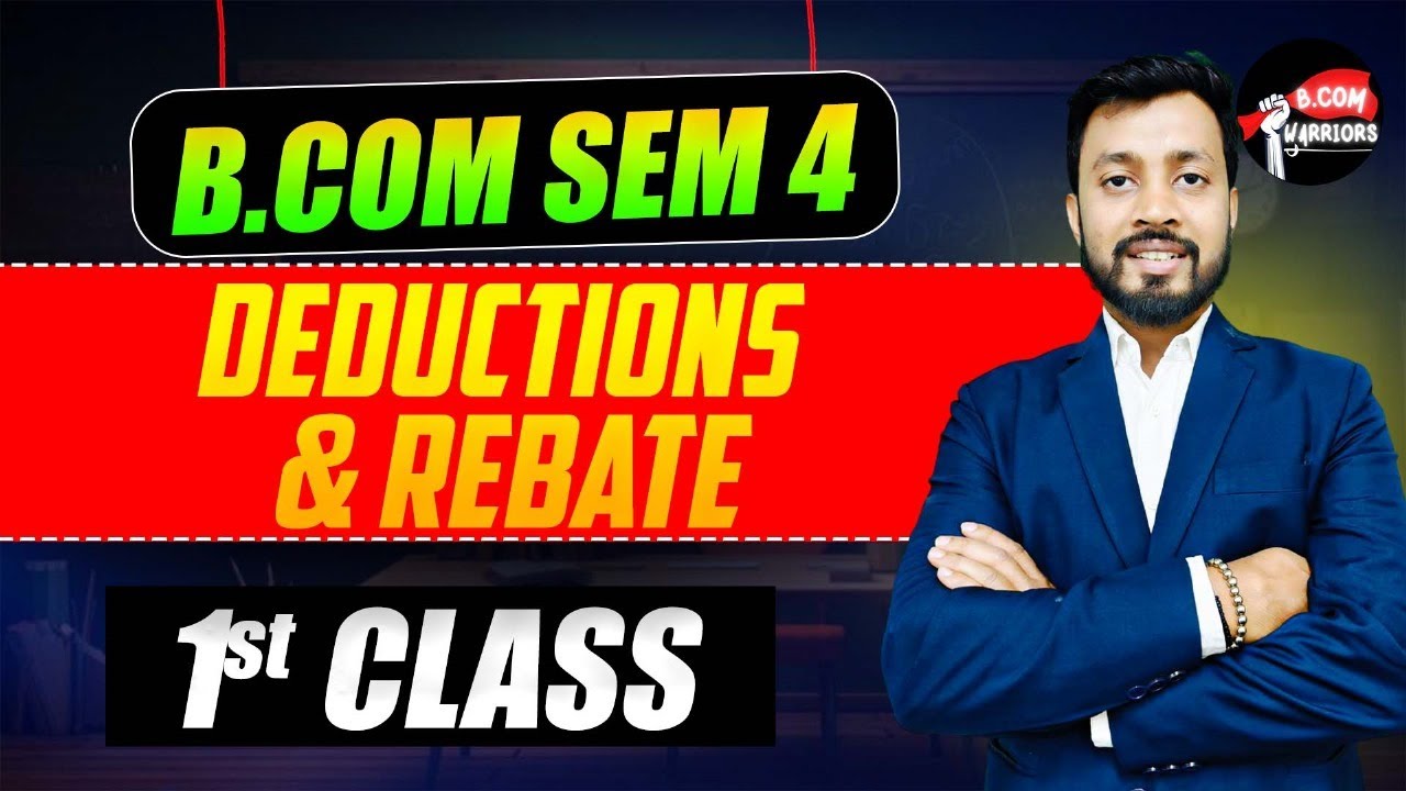 Deductions & Rebate 1st Class | B.Com Semester 4 Taxation | Calcutta University