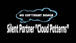 Cloud Patterns - Silent Partner | Rock 2016 | No Copyright Songs