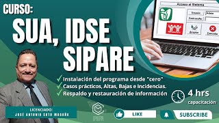 CURSO, SUA, IDSE Y SIPARE