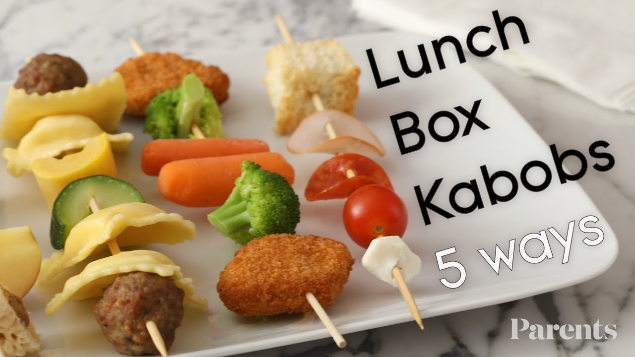 Lunchbox Kabobs Five Ways Parents YouTube