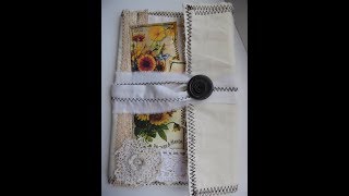 Junk Journal 101....creating a fabric journal cover Part 1