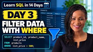 Information Learn SQL in 14 Days | Day 3: Filter Data with WHERE Update