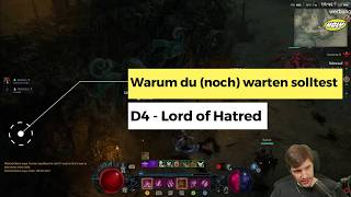 Diablo 4: Lord of Hatred - Warum du (noch) warten solltest