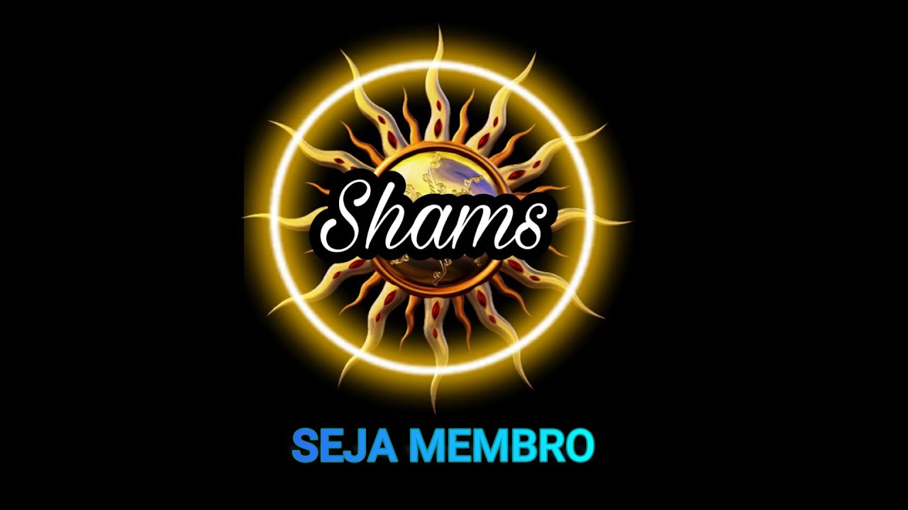 BEM VINDOS AO CANAL DA SHAMS YT - YouTube