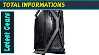 Asus ROG Hyperion GR701: The Ultimate PC Chassis for Extreme Builders