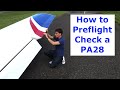 Preflight Check Piper PA28 Step by Step, Online Flying Lesson
