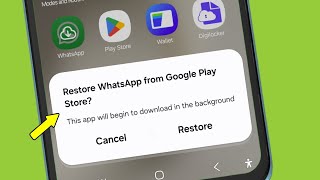 What is Restore WhatsApp from Google Play Store?