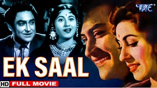 Ek Saal (1957) Full Movie | Ashok Kumar, Madhubala | Bollywood Classic Movie | Hindi Old Movie