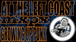 MXPX   At The Left Coast (At The Show & Left Coast Live)