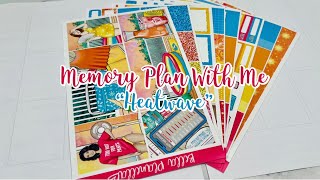Memory Plan With Me | Heatwave 🔥