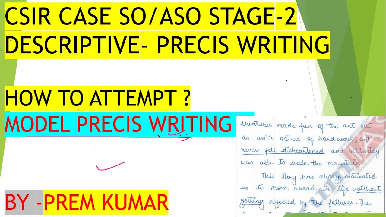 CSIR SO/ASO Descriptive-Precis Writing | CSIR SO ASO Stage 2 Paper 3 | How to attempt Precis Writing
