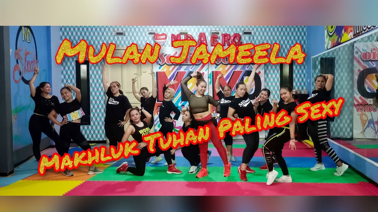 Makhluk Tuhan Paling Sexy - Mulan Jameela - Dance - MD STUDIO