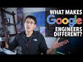What makes Google engineers different from other engineers?
