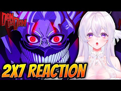 FEELING KINDA GLOOMY | DAN DA DAN 2x7 (REACTION)