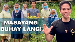 MASAYANG BUHAY LANG! | FR. FIDEL ROURA