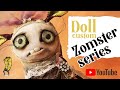 Zomster  |  Madeline  |  How to make a monster art doll  |  zombie doll