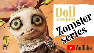 Zomster  |  Madeline  |  How to make a monster art doll  |  zombie doll