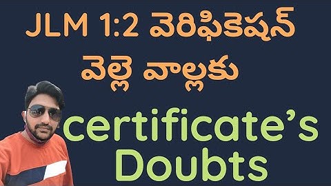 JLM certificate verification Doubt