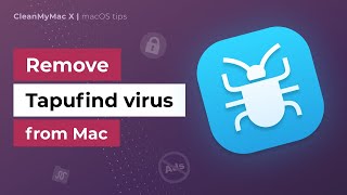 how to remove tapufind virus from mac