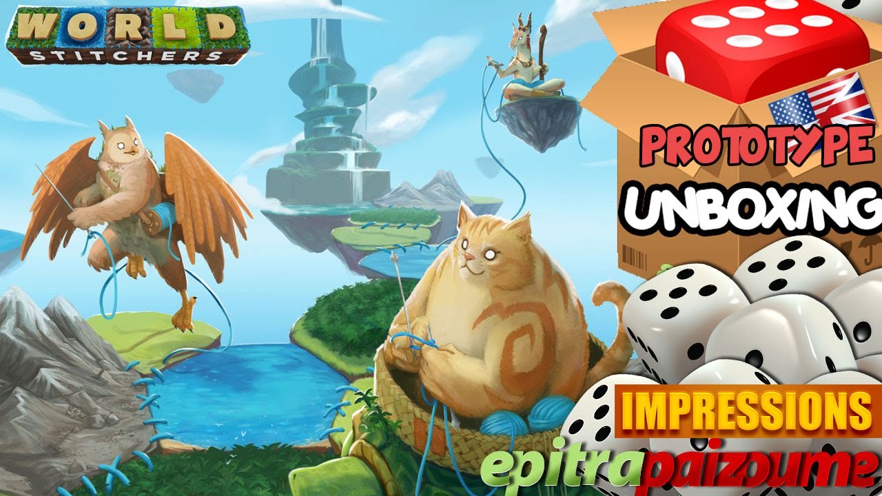 World Stitchers - Unboxing & Impressions by Epitrapaizoume.gr