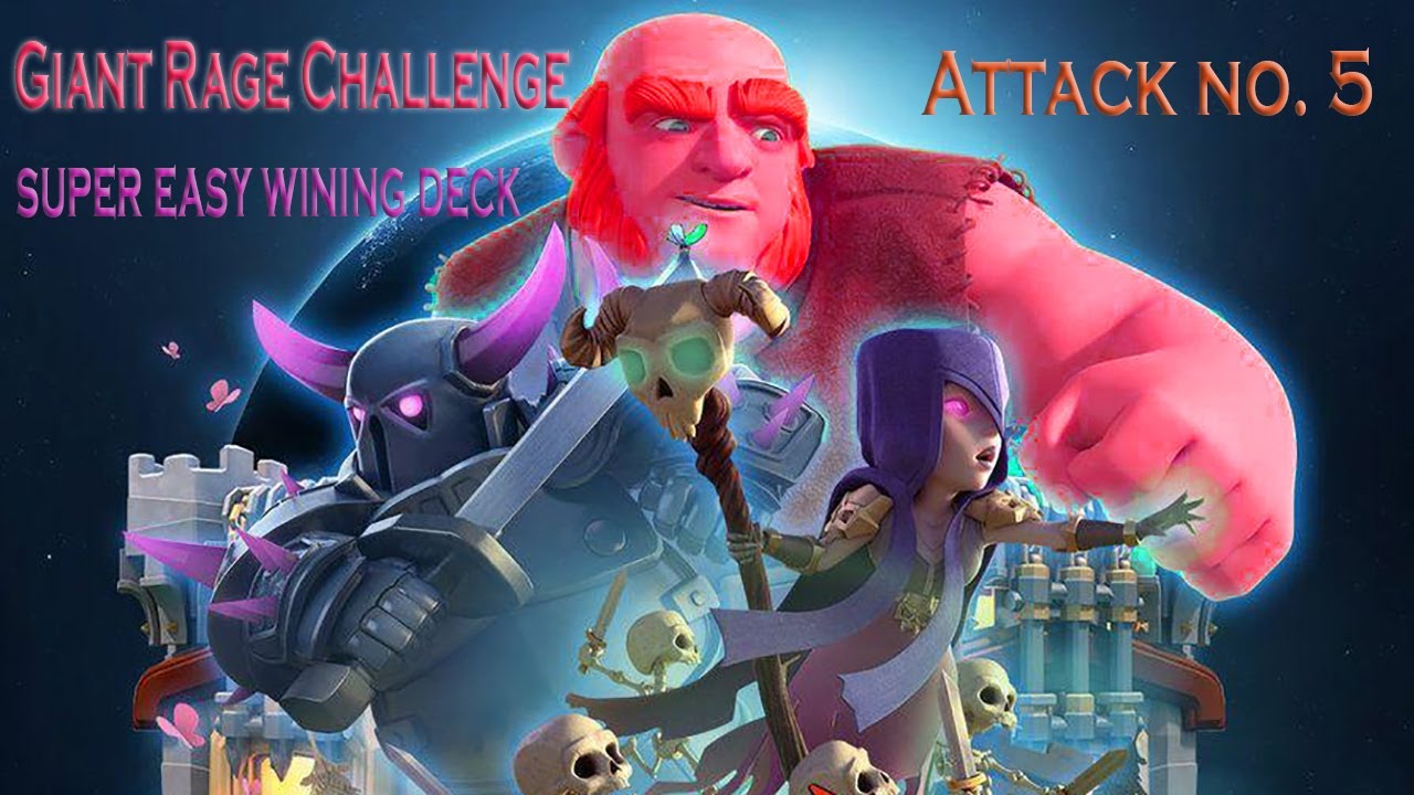 Best Giant Rage Challenge Deck! Super easy win! Clash Royale Giant rage challenge 2021! Attack No. 5