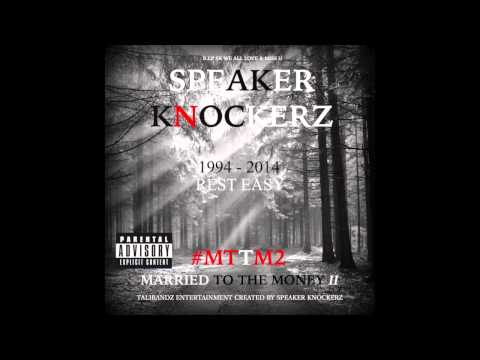 Speaker Knockerz - Dap You Up (Audio) (#MTTM2)