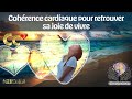 Retrouver sa joie de vivre cohrence cardiaque avec affirmations positives