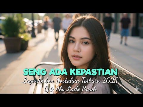 Lagu Ambon Nostalgia Terbaru 2025 \