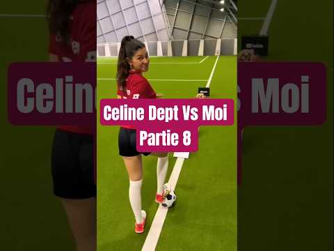 Celine Dept Vs Moi Partie 8 #football #shorts
