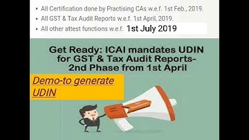 UDIN generation demo and mandatory applicability from July for attestation of documents.