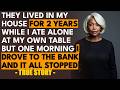 HER STORY FROM ONTARIO They Lived In My House For Two Years… Then One Morning I Changed Everything