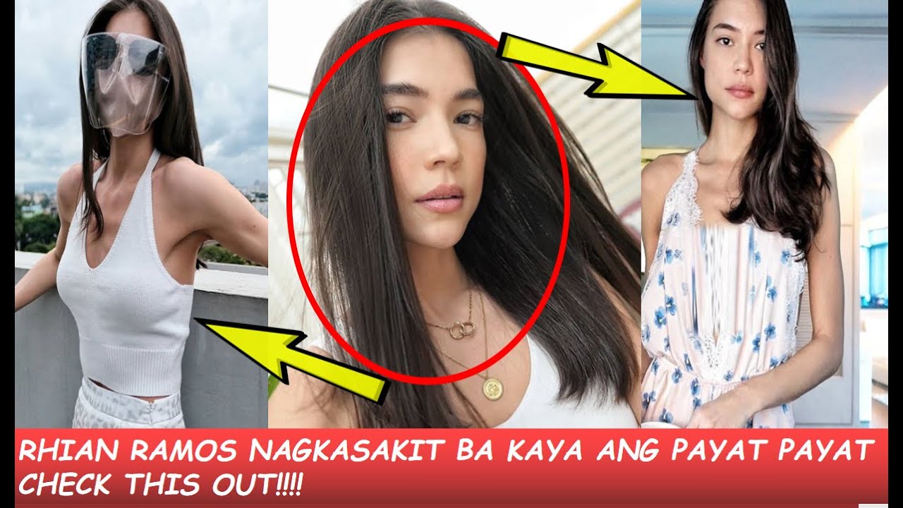 RHIAN RAMOS NAGSALITA NA KUNG BAKIT SOBRANG PAYAT NIYA ANG DAHILAN 