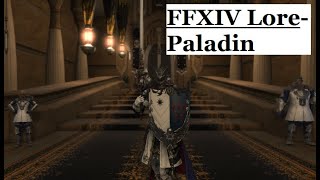 FFXIV Lore- What it Means to be a Paladin