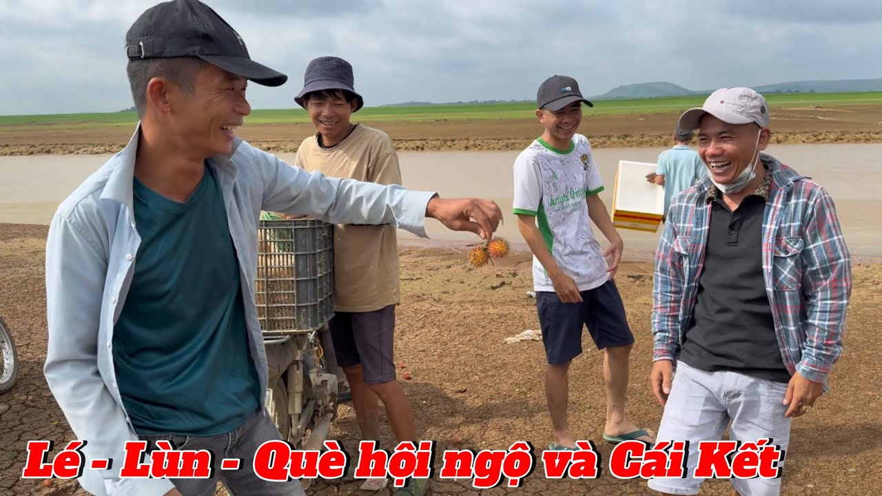 Bánh Bao quay trở lại cùng Team Thuận Gòm quậy đục nước- Sự hội ngộ của Lé - Lùn- Què