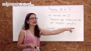 Reglas de la &quot;G&quot; - Curso Gratuito Preparatoria Ceneval