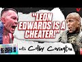 Colby Covington GOES OFF on Leon Edwards, REVEALS Trump gave fight advice | Daniel Cormier Check-In