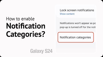 How to enable Notification Categories on the Galaxy S24 running One UI 6.1?