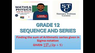 1 16 Determining the sum of Arithmetics series given in Sigma notation