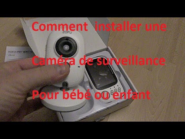 Installation caméra surveillance bébé – SNS Groupe