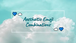Aesthetic Emoji combinations! 15+ ideas ☁️ screenshot 3