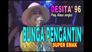 BUNGA PENGANTIN   SUPER EMAK COVER (Rita Sugiarto)   DANGDUT PANDEMI