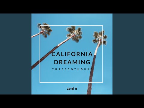 California Dreaming - YouTube